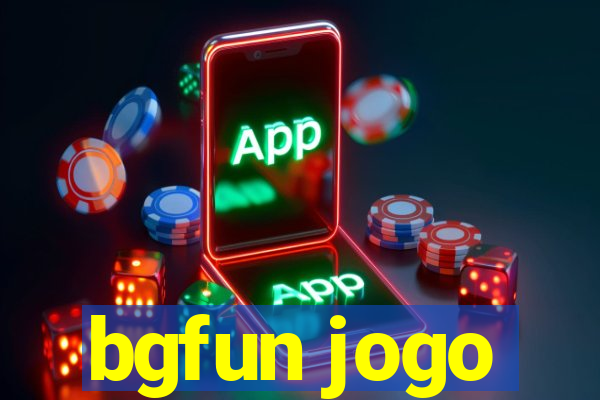 bgfun jogo